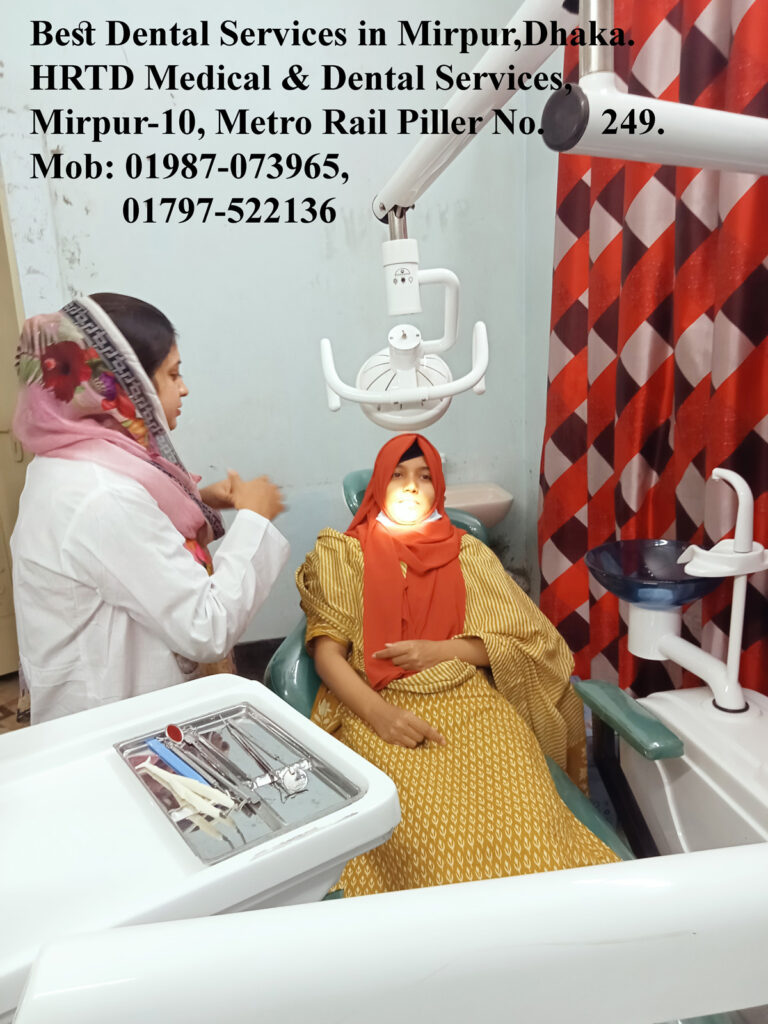 Best Dental Services in Mirpur, Dhaka